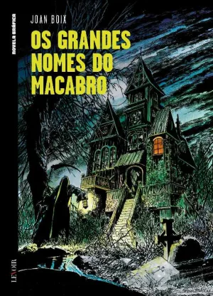 Os Grandes Nomes do Macabro vol. 5 – lançamento