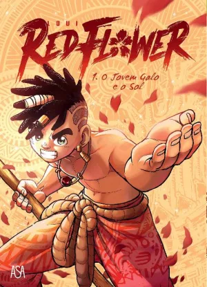 REDFLOWER, O JOVEM GALO E O SOL – lançamento