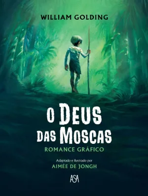O DEUS DAS MOSCAS – lançamento