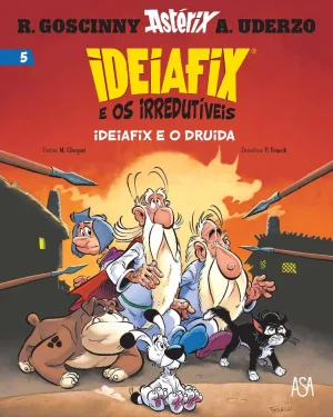 Ideiafix e o Druida (Livro 5) – lançamento