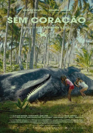 Sem Coração – trailer