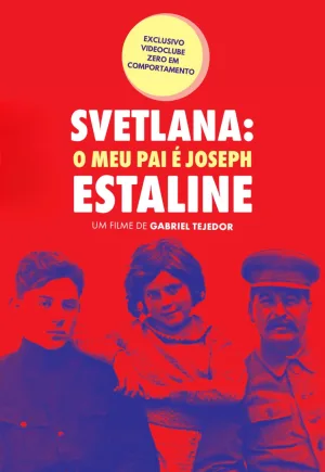 Svetlana: O Meu Pai é Joseph Estaline – trailer