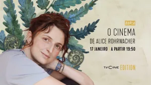 Alice Rohrwacher em sessão dupla – TVCine