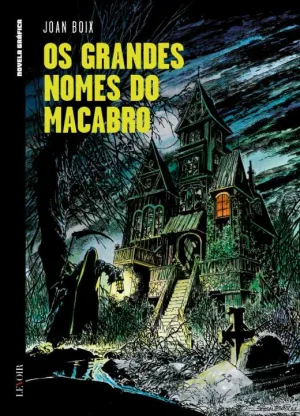 Os Grandes Nomes do Macabro – lançamento