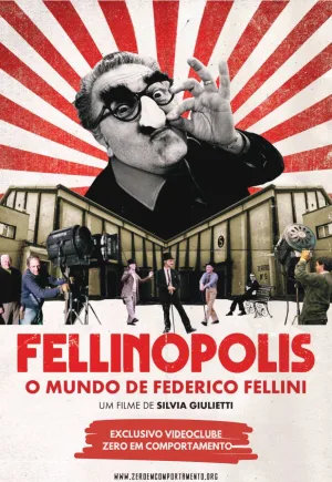 Fellinopolis – O Mundo de Federico Fellini – trailer