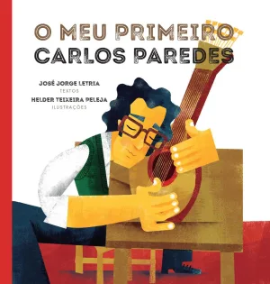 O Meu Primeiro Carlos Paredes – lançamento