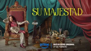 Su Majestad – trailer