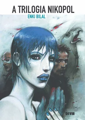 Trilogia Nikopol, de Enki Bilal – lançamento