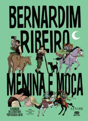 Menina e Moça vol. 14 Clássicos da Literatura Portuguesa – lançamento