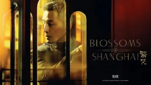 Wong Kar Wai: “Blossoms Shanghai” – estreia Filmin