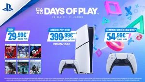 Days of Play – 28 de Maio a 11 de Junho