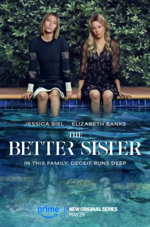 The Better Sister – estreia Prime Video