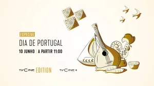 Especial Dia de Portugal – Ciclo TVCine