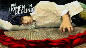 Um Homem em Declínio – lançamento