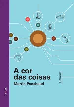 A Cor das Coisas – lançamento