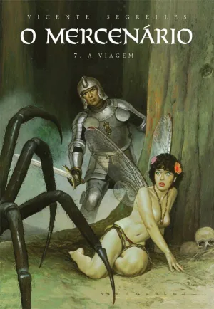 O MERCENÁRIO (Volume 7) – A Viagem – lançamento