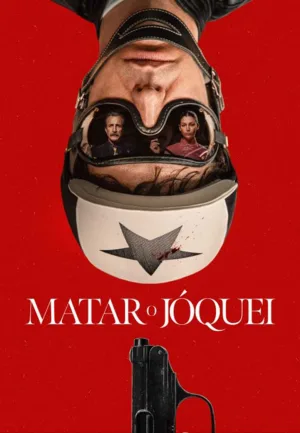 Matar o Jóquei – trailer