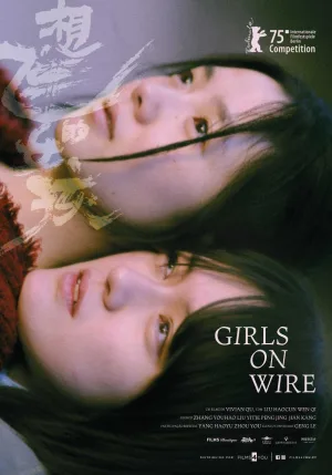 Girls on Wire – trailer
