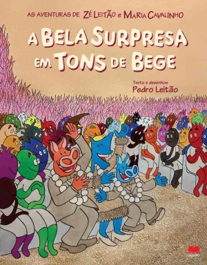 A Bela Surpresa em Tons de Bege – lançamento