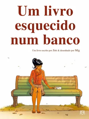 Um Livro Esquecido Num Banco – lançamento