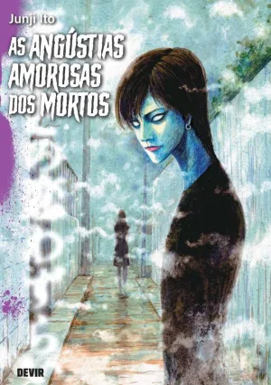As Angústias Amorosas dos Mortos – lançamento