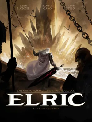 Elric 4 – A cidade que sonha – lançamento