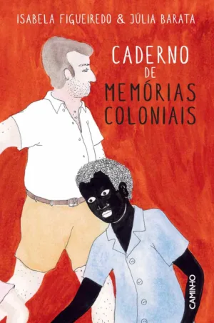 Apresentação «Caderno de Memórias Coloniais» 31 de maio l 19h l Praça LeYa