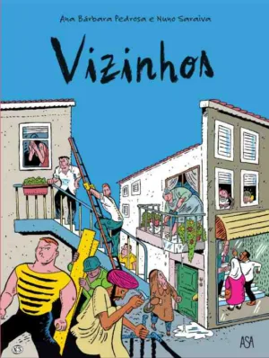 Os Vizinhos – brevemente
