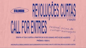 Festival Revoluções Curtas: Call for entries