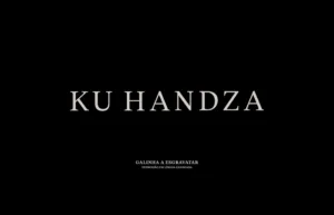 Ku Handza- trailer