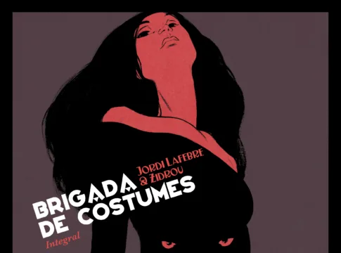Brigada de Costumes – Edição Integral