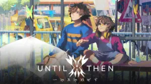 Until Then – Afterimages DLC