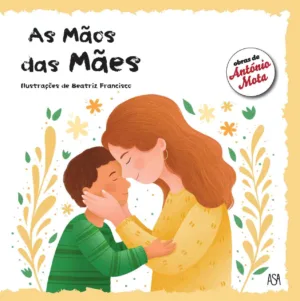 As Mãos das Mães – lançamento