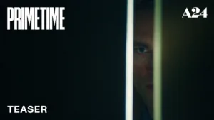 Primetime – Teaser Trailer