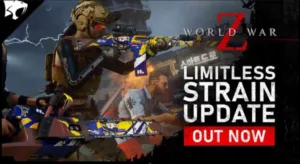 World War Z – update Limitless Strain