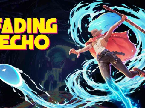 Fading Echo estreia a 21 de julho