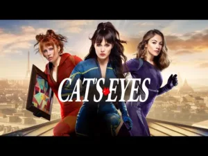 Cat’s Eyes – trailer