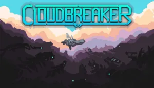 Cloudbreaker