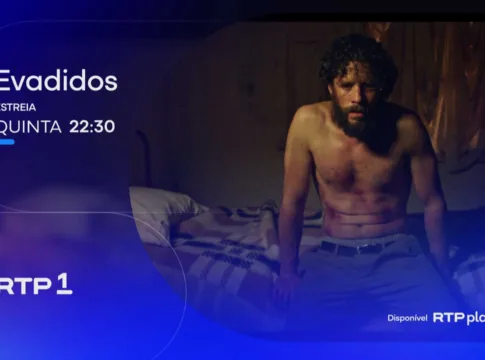Evadidos – estreia RTP1