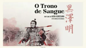 AKIRA KUROSAWA: MESTRE DOS MESTRES – Ciclo TVCine